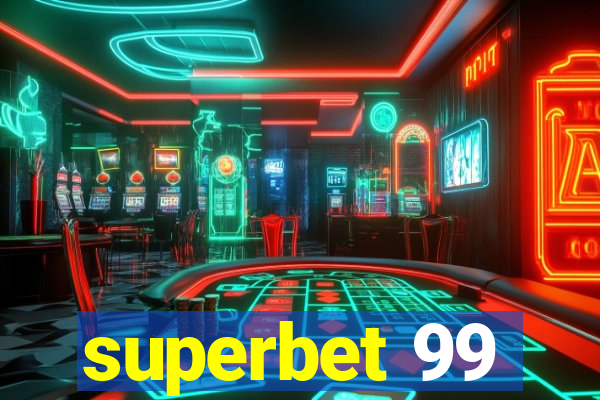 superbet 99